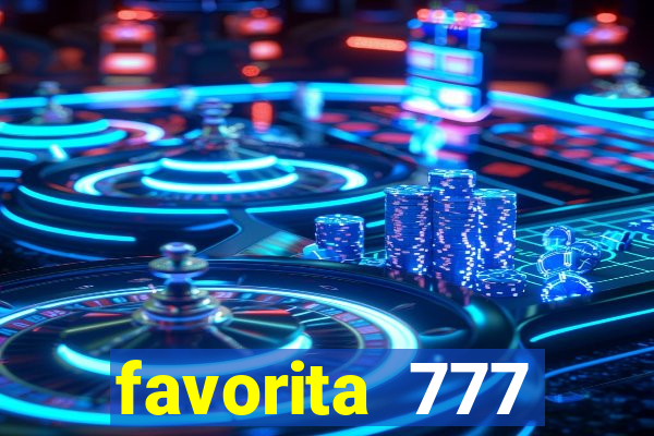 favorita 777 plataforma login